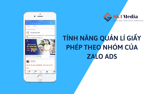Tính năng quản lí giấy phép theo nhóm Zalo Ads
